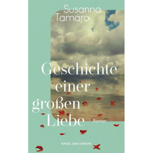 Susanna Tamaro - Geschichte einer großen Liebe