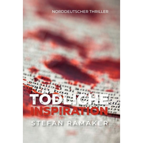 Stefan Ramaker - Tödliche Inspiration