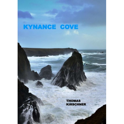 Thomas Kirschner - Kynance Cove