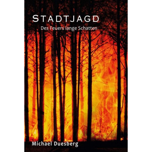 Michael Duesberg - Stadtjagd