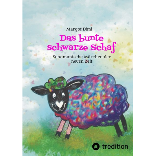 Margot Dimi - Das bunte schwarze Schaf, Lola lässt ihre langweilige Schafherde hinter sich um ihr eigenes Leben zu leben.