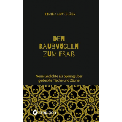 Romina Lutzebäck - Den Raubvögeln zum Fraß