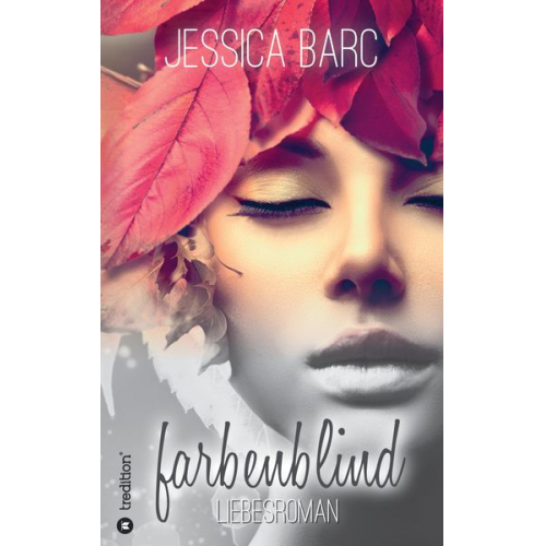 Jessica Barc - Farbenblind