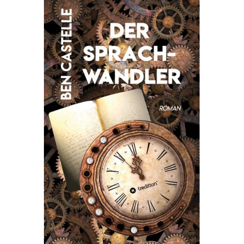 Ben Castelle - Der Sprachwandler