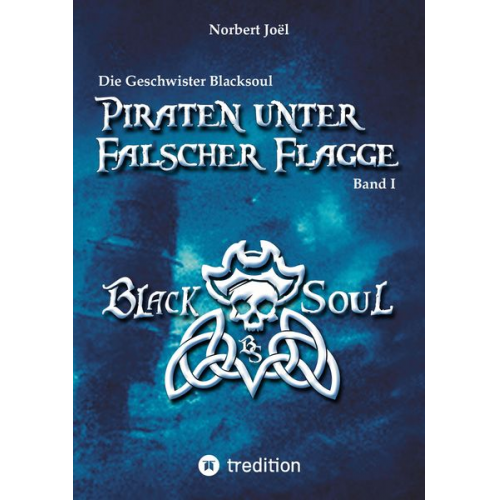 Norbert Joël - Piraten unter falscher Flagge