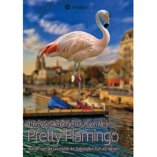 Thomy Schallenberger Kurt Allmen - Pretty Flamingo