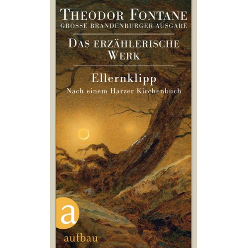 Theodor Fontane - Ellernklipp