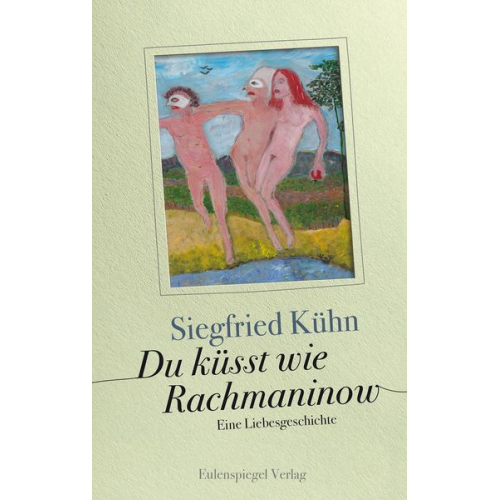 Siegfried Kühn - Du küsst wie Rachmaninow