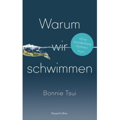 Bonnie Tsui - Warum wir schwimmen