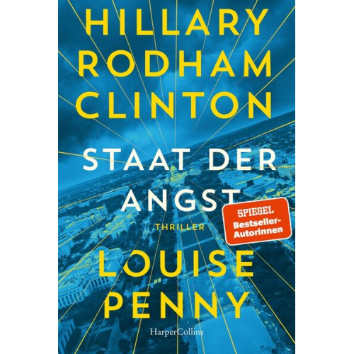 Hillary Rodham Clinton Louise Penny - Staat der Angst