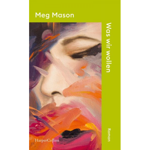 Meg Mason - Was wir wollen