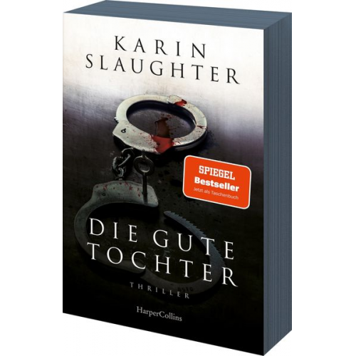 Karin Slaughter - Die gute Tochter