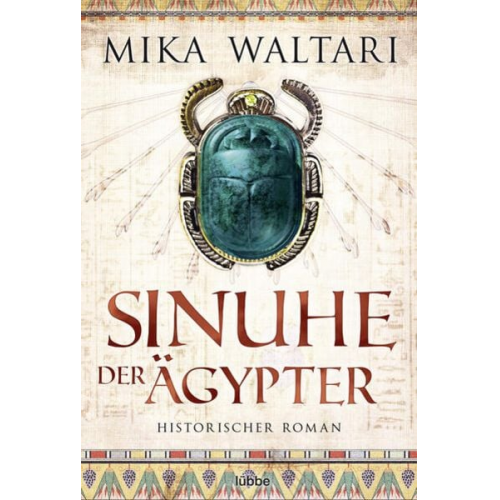 Mika Waltari - Sinuhe der Ägypter