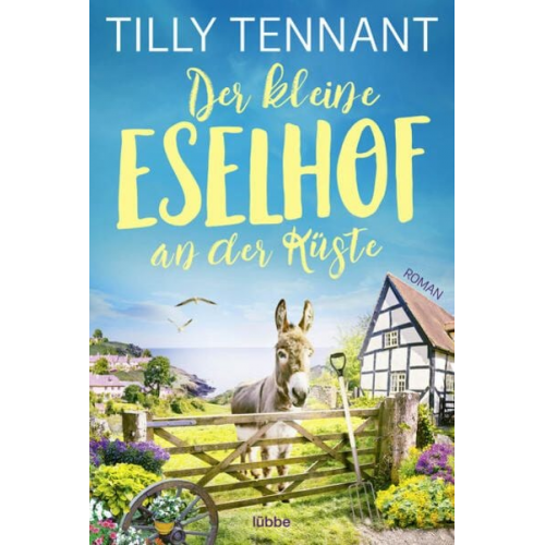 Tilly Tennant - Der kleine Eselhof an der Küste