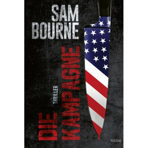 Sam Bourne - Die Kampagne