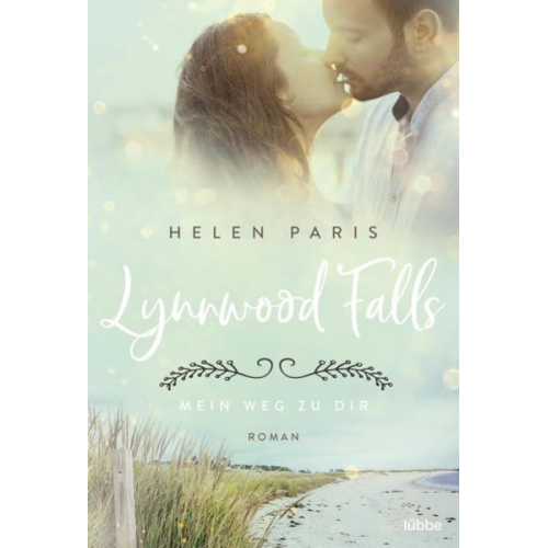 Helen Paris - Lynnwood Falls – Mein Weg zu dir