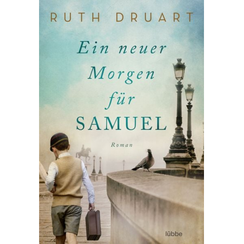 Ruth Druart - Ein neuer Morgen für Samuel