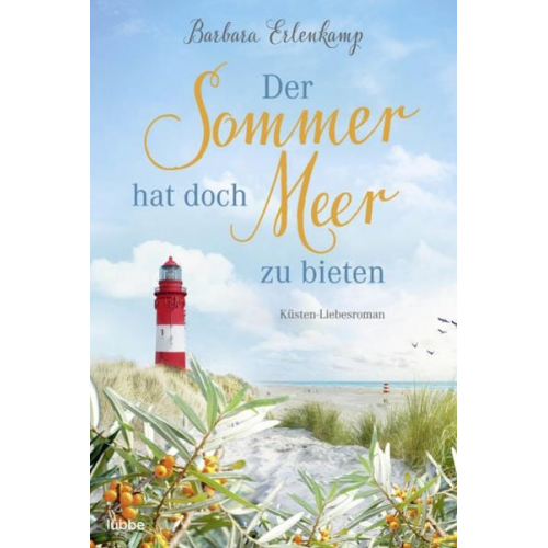 Barbara Erlenkamp - Der Sommer hat doch Meer zu bieten