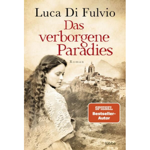 Luca Di Fulvio - Das verborgene Paradies