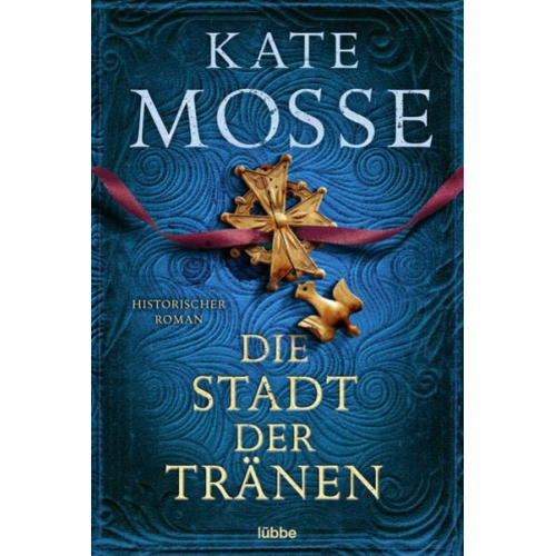 Kate Mosse - Die Stadt der Tränen