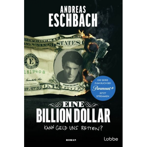 Andreas Eschbach - Eine Billion Dollar