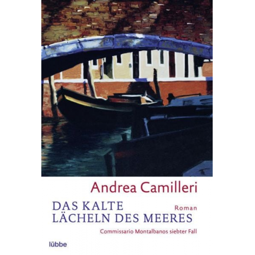 Andrea Camilleri - Das kalte Lächeln des Meeres / Commissario Montalbano Band 7