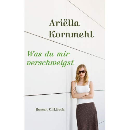 Ariella Kornmehl - Was du mir verschweigst