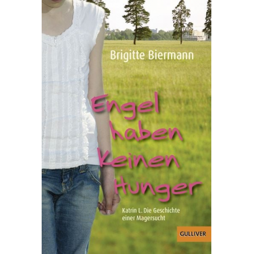 Brigitte Biermann - Engel haben keinen Hunger