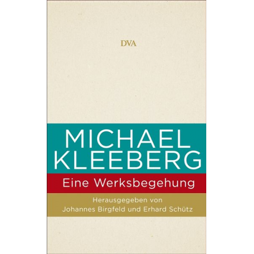 Michael Kleeberg - eine Werksbegehung