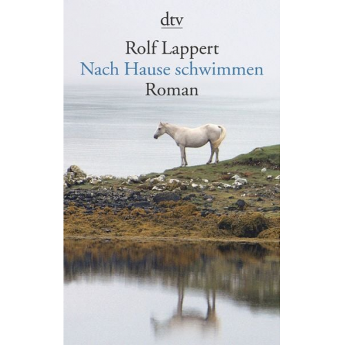 Rolf Lappert - Nach Hause schwimmen