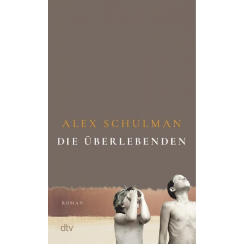 Alex Schulman - Die Überlebenden