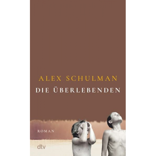 Alex Schulman - Die Überlebenden