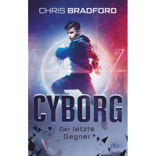 Chris Bradford - Cyborg – Der letzte Gegner