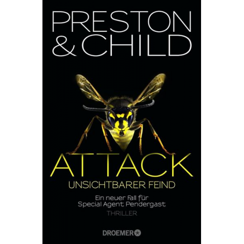 Douglas Preston Lincoln Child - Attack - Unsichtbarer Feind / Pendergast Bd. 13