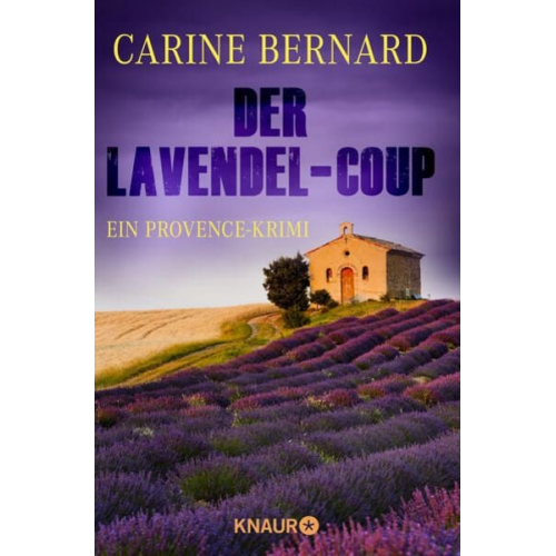 Carine Bernard - Der Lavendel-Coup