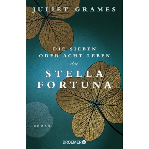 Juliet Grames - Die sieben oder acht Leben der Stella Fortuna