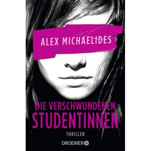 Alex Michaelides - Die verschwundenen Studentinnen