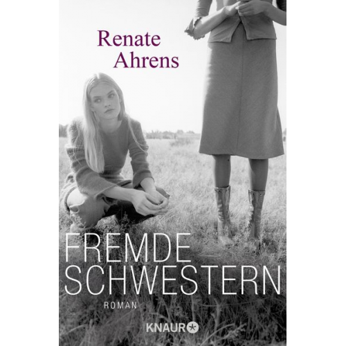 Renate Ahrens - Fremde Schwestern