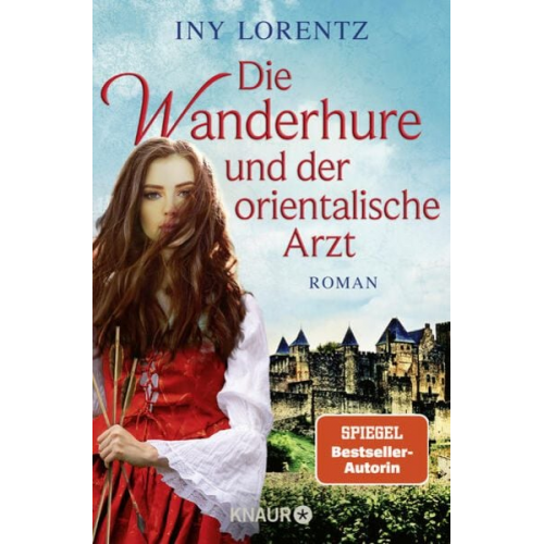 Iny Lorentz - Die Wanderhure und der orientalische Arzt