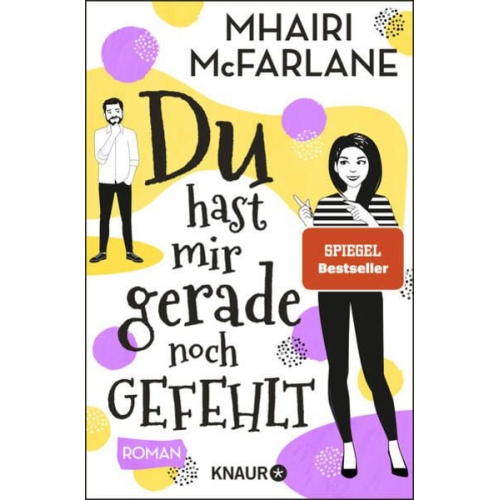 Mhairi McFarlane - Du hast mir gerade noch gefehlt
