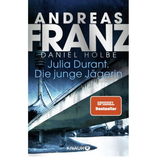 Andreas Franz Daniel Holbe - Julia Durant. Die junge Jägerin