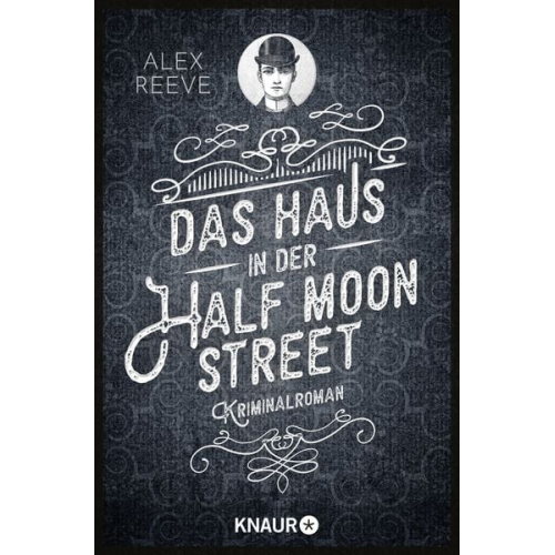 Alex Reeve - Das Haus in der Half Moon Street