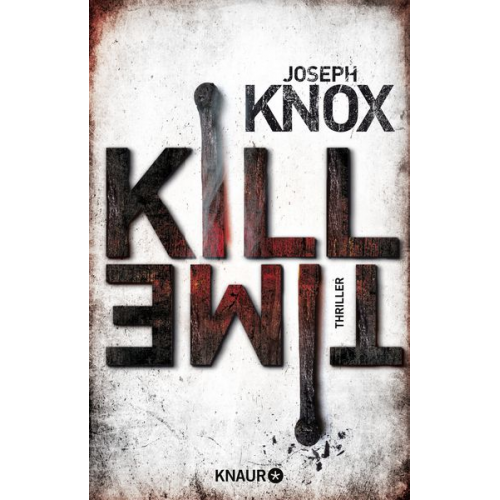 Joseph Knox - Kill Time