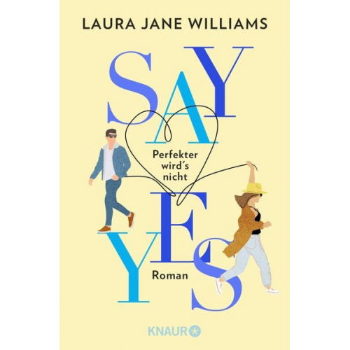 Laura Jane Williams - Say yes - Perfekter wird‘s nicht