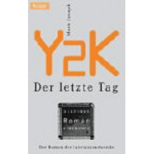 Mark Joseph - Y2K, Der letzte Tag