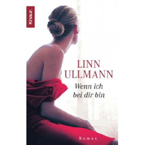 Linn Ullmann - Wenn ich bei dir bin