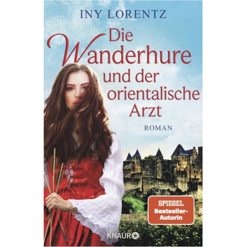 Iny Lorentz - Die Wanderhure und der orientalische Arzt