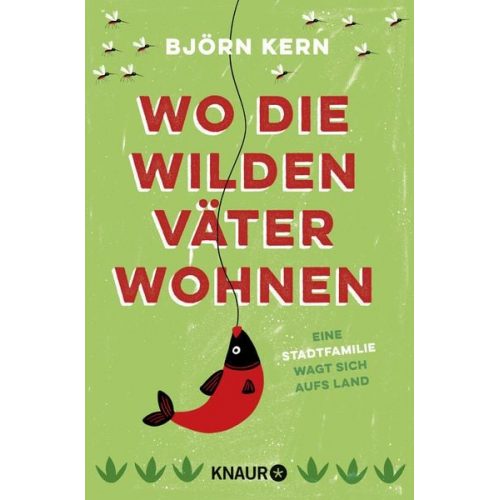 Björn Kern - Wo die wilden Väter wohnen