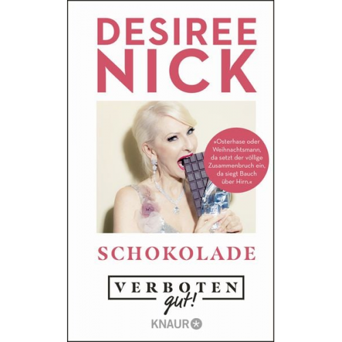 Desiree Nick - Verboten gut! Schokolade