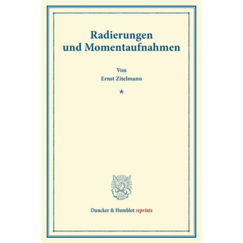 Ernst Zitelmann - Radierungen und Momentaufnahmen.